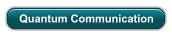 Quantum Communication