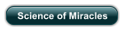 Science of Miracles
