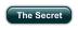 The Secret